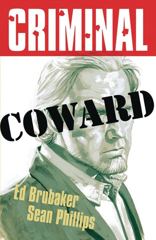 Criminal Vol. 1: Coward TP (2025 Edition)